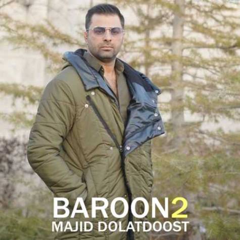 دانلود آهنگ بارون 2 مجید دولت دوست